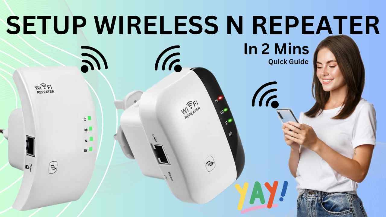 How to Set Up a Wi-Fi Repeater or Extender Easily